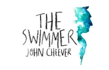 “The Swimmer” by John Cheever