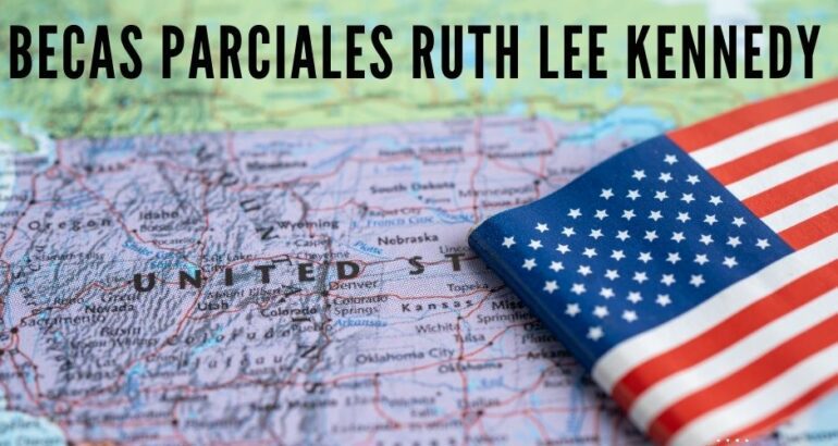 Becas en Estados Unidos Ruth Lee Kennedy