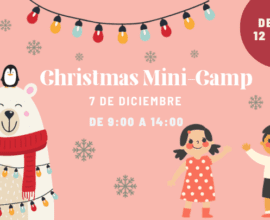 Minicampamento de Navidad 7 de diciembre Instituto Internacional