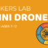 Mini Drone Club