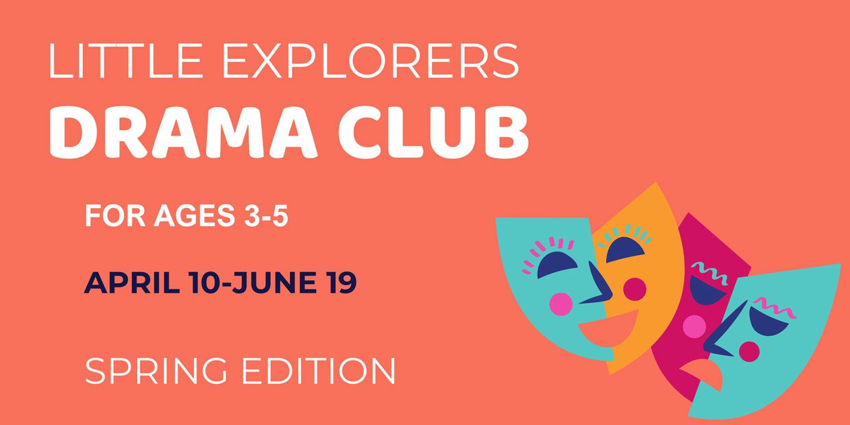 Little Explorers Drama Club